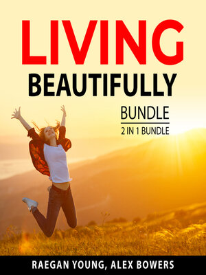 cover image of Living Beautifully Bundle, 2 in 1 Bundle